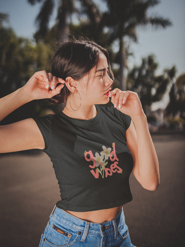 Good vibes crop top
